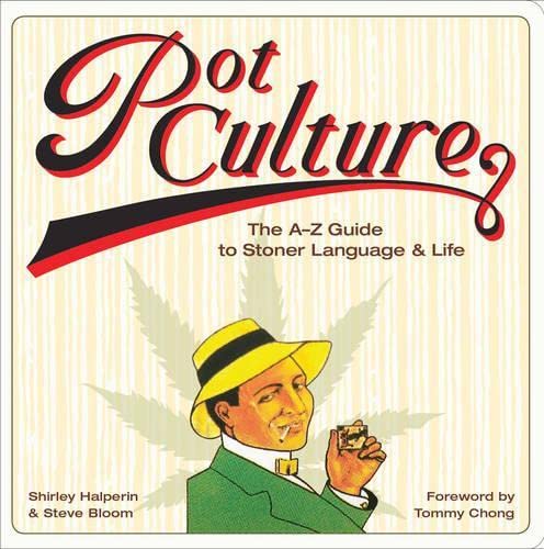 Pot Culture