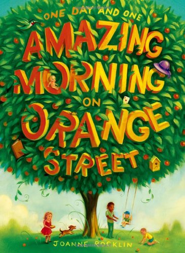One Day & One Amazing Morning On Orange Street