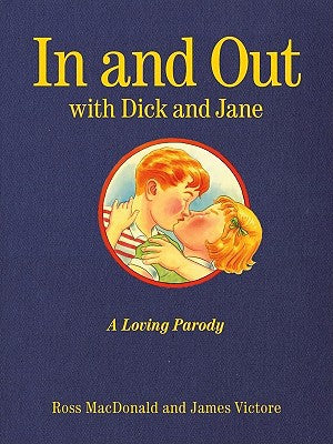 In & Out With Dick & Jane
