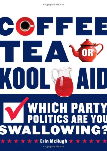 Coffee, Tea, Or Kool-Aid
