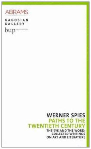 Werner Spies The Eye & Word