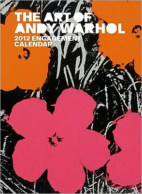 Art Of Andy Warhol 2012 Engagement Calendar