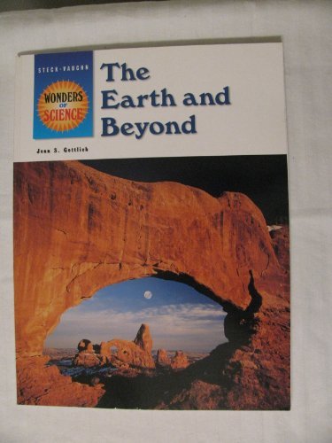 The Earth & Beyond Gottlieb, Joan S.