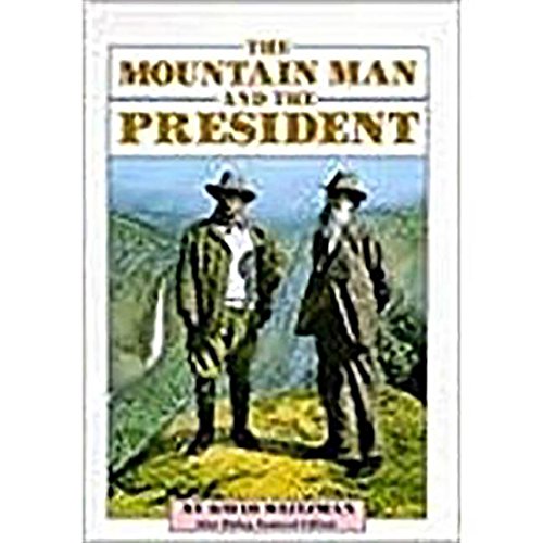 Library Book: The Mountain Man and The President