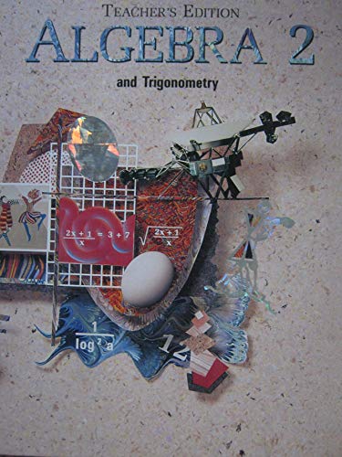 Algebra 2 and Trigonometry, Teacher's Edition [Hardcover] Unknown