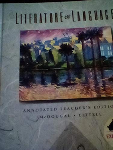 Literature and Language, Grade 9 Annotated Teacher's Edition (McDougal Littell English Program, Orange Level) [Hardcover] Jane N Beatty