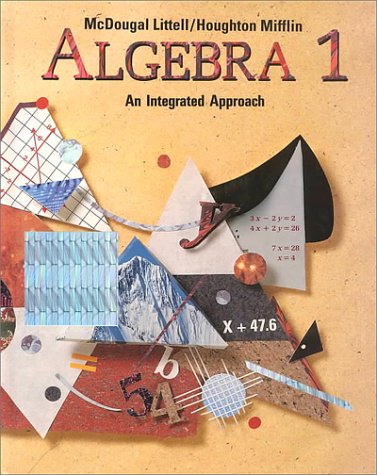Algebra 1: An Integrated Approach [Hardcover] MCDOUGAL LITTEL