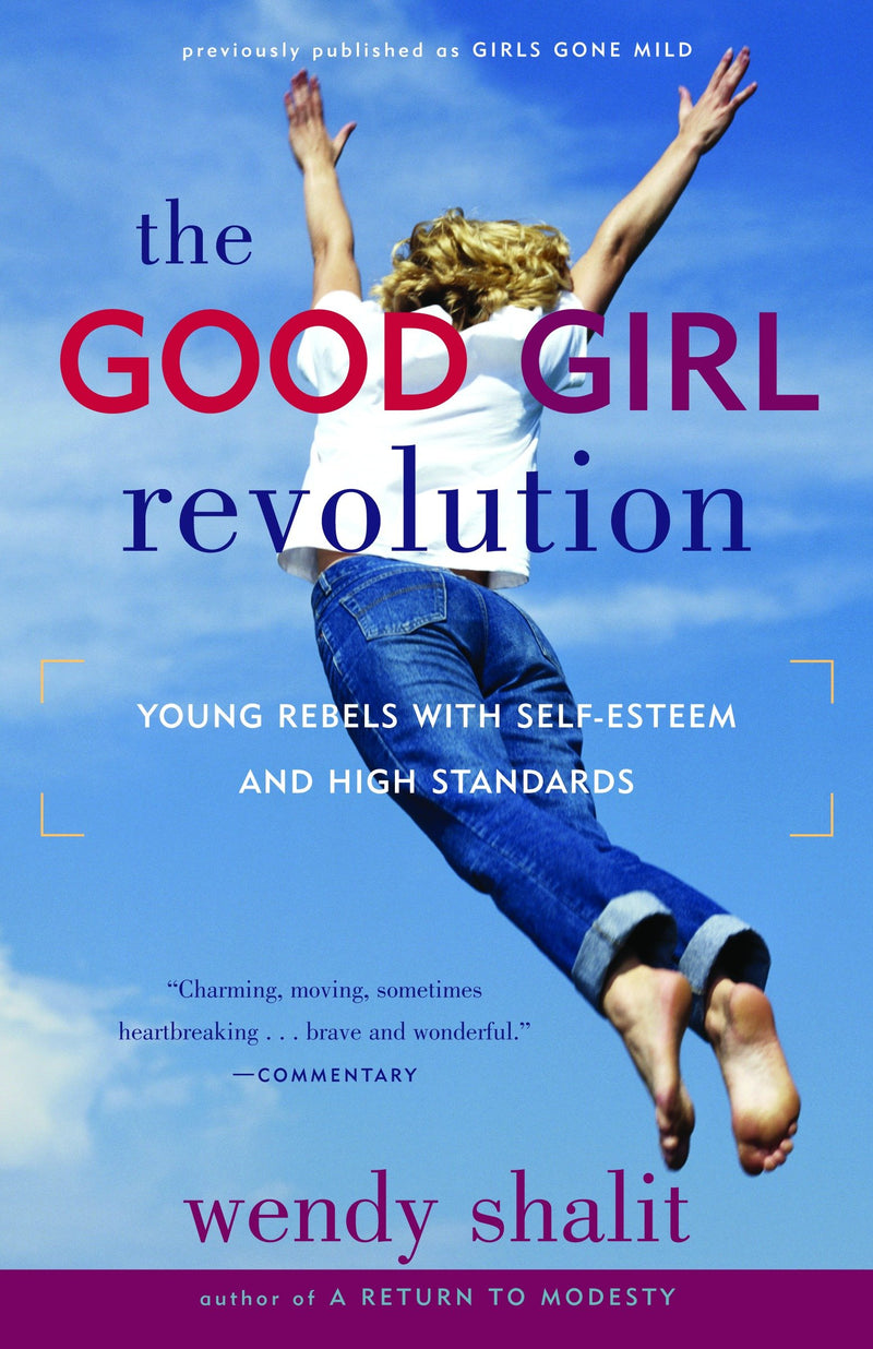 The Good Girl Revolution