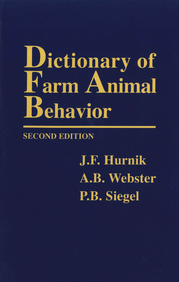 Dictionary of Farm Animal Behavior