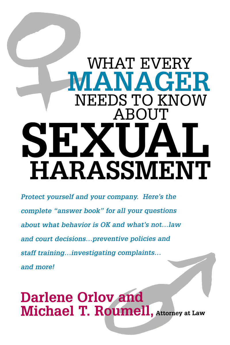 What Every Manager Needs to Know About Sexual Harassment