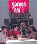 Somos asi 1 Teacher Edition James F. Funston