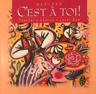 C'est A Toi! Level One Teacher's Edition [Hardcover] Fawbush