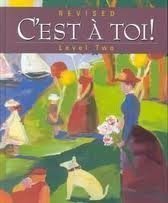 Cest a Toi Level Two (French Edition) [Hardcover] Karla Winther Fawbush