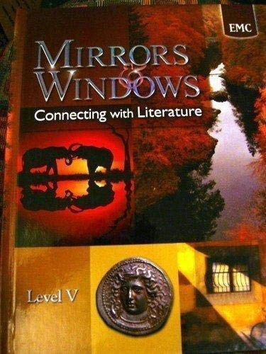 Mirrors and Windows Connecting with Literature, Level 5 EMC Publishing