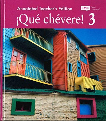 Que chevere 3 Annotated teacher's Edition [Hardcover] Sarah W. Link; Charisse Litteken and Paul J Hoff