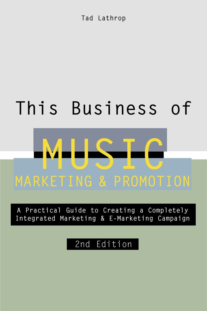This Business of Music Marketing and Promotion