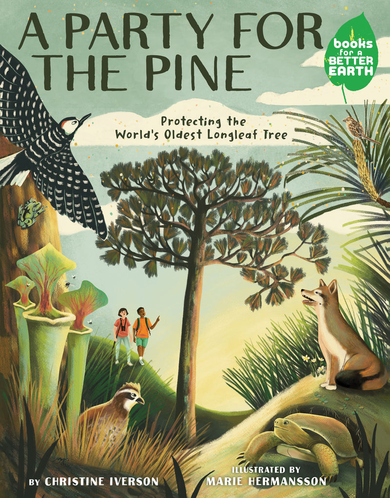 A Party for the Pine: Protecting the World's Oldest Longleaf Tree