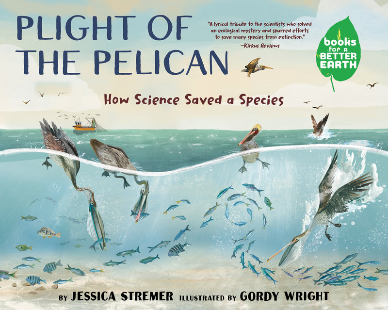 Plight of the Pelican: How Science Saved a Species
