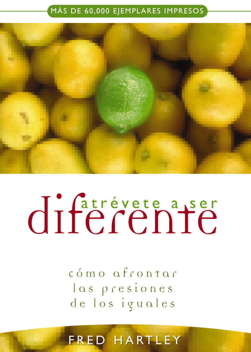 Atrévete a ser diferente: Cómo afrontar las presiones de los iguales