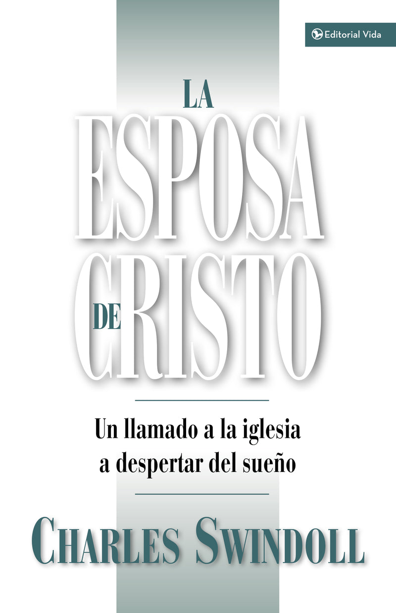 La esposa de Cristo: Un llamado a la Iglesia a despertar del sueño