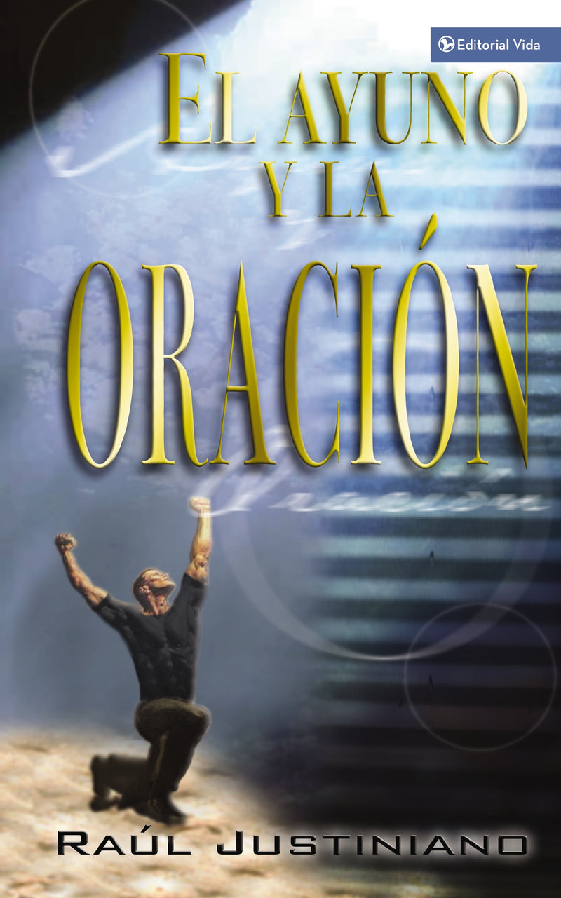 El ayuno y la oración