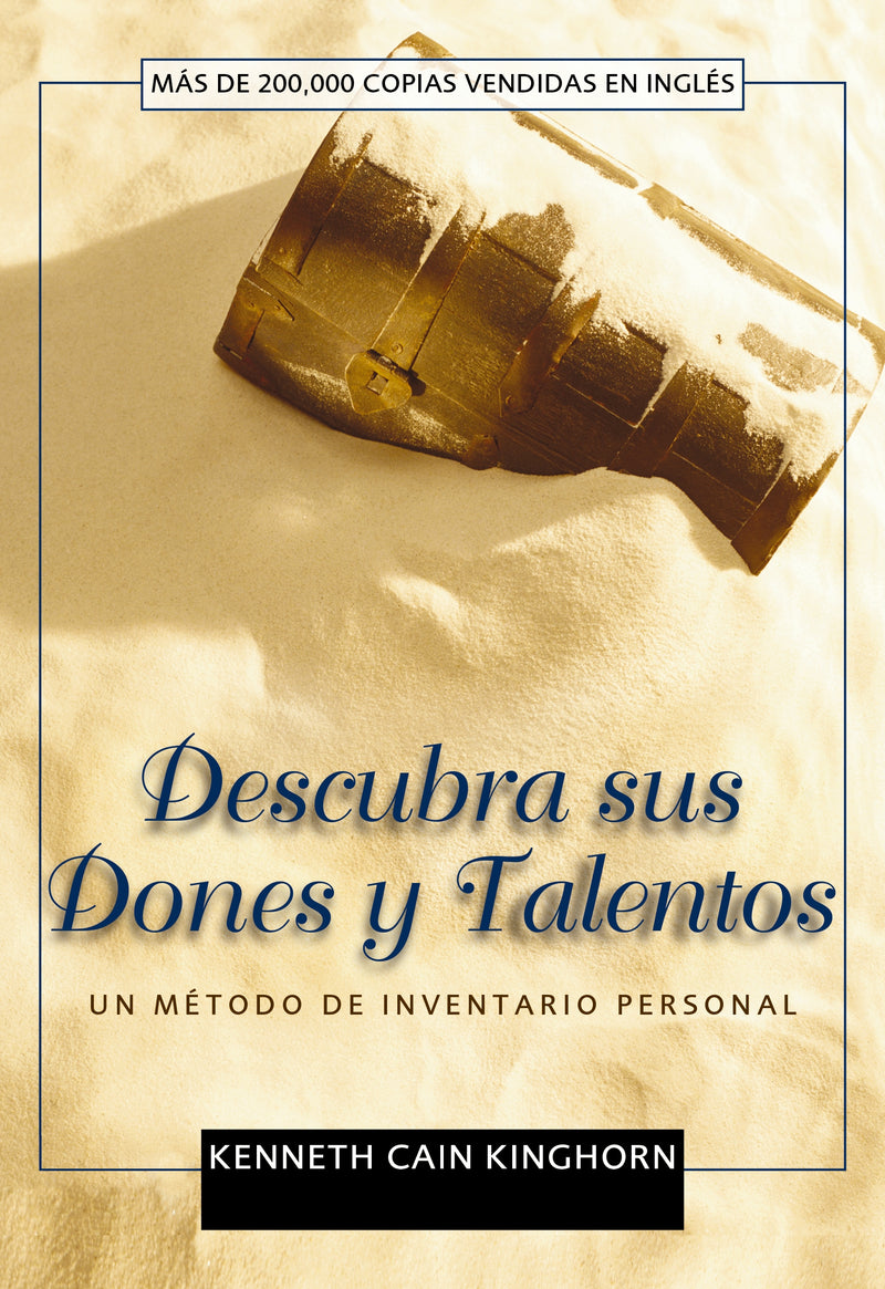 Descubra sus dones y talentos: Un método de inventario personal