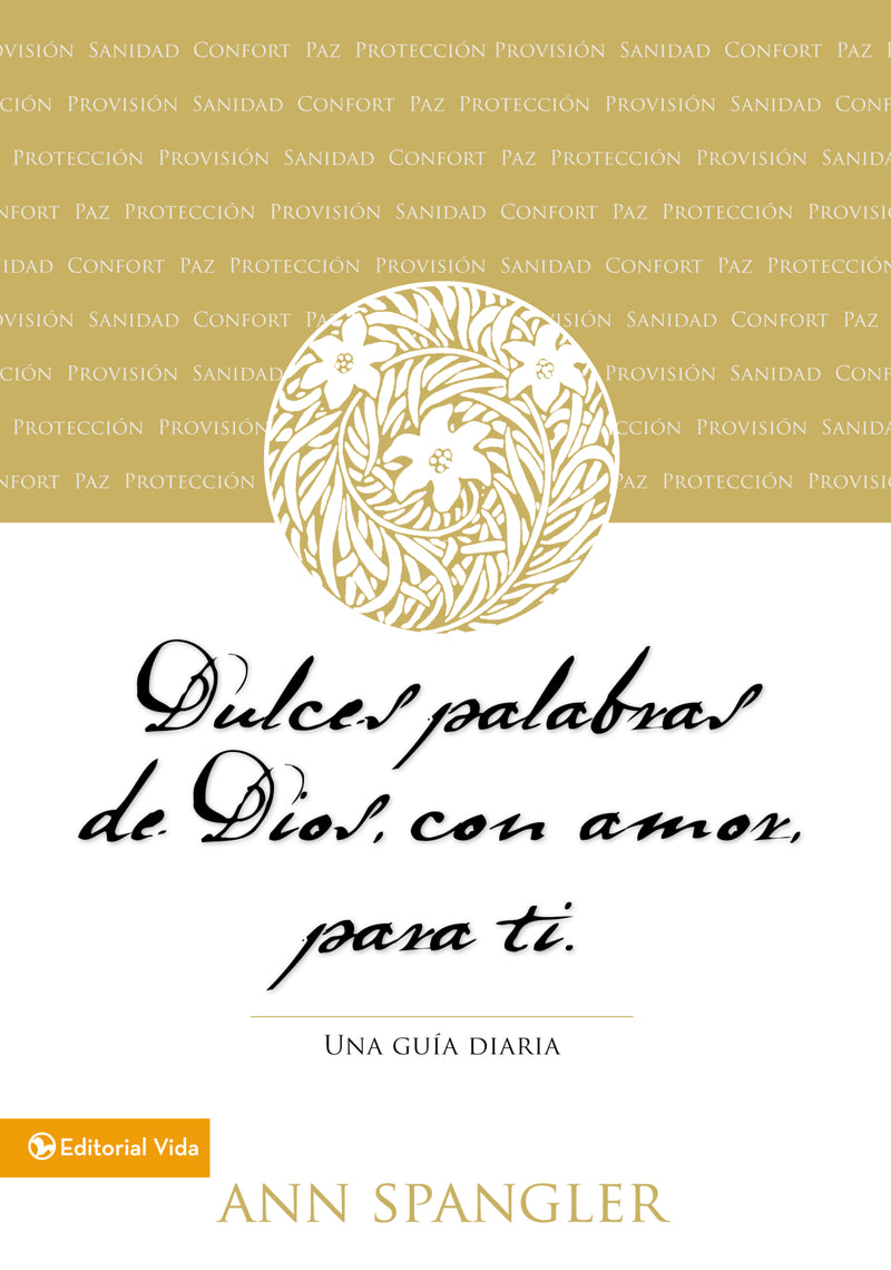 Dulces palabras de Dios, con amor, para ti: Una guía diaria