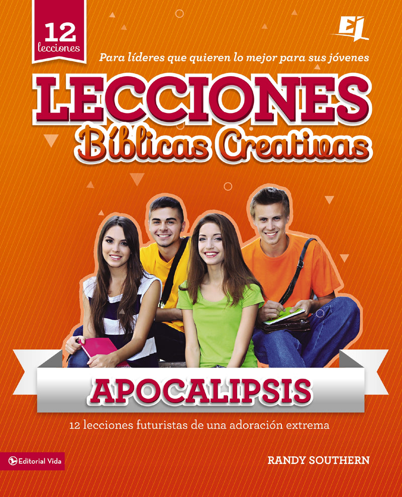 Lecciones bíblicas creativas: Apocalipsis
