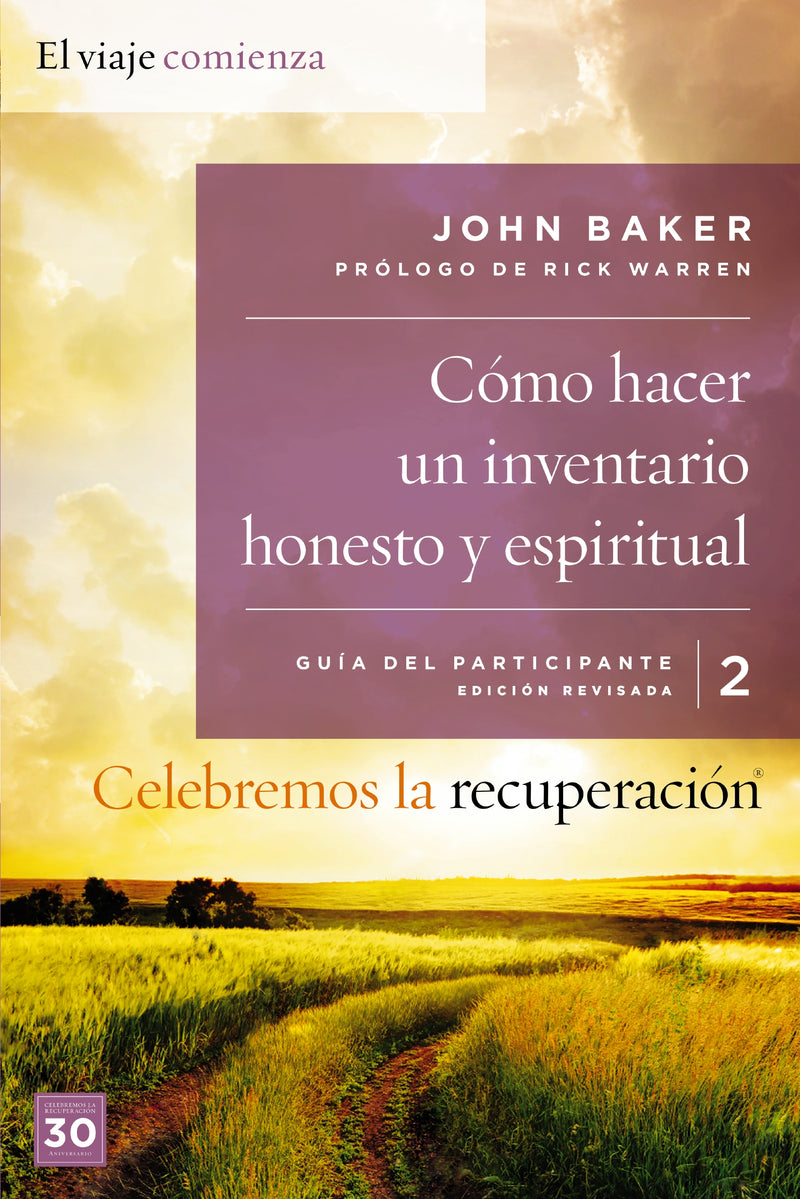 Celebremos la recuperación Guía 2: Cómo hacer un inventario honesto y espiritual: Un programa de recuperación basado en ocho principios de las bienaventuranzas