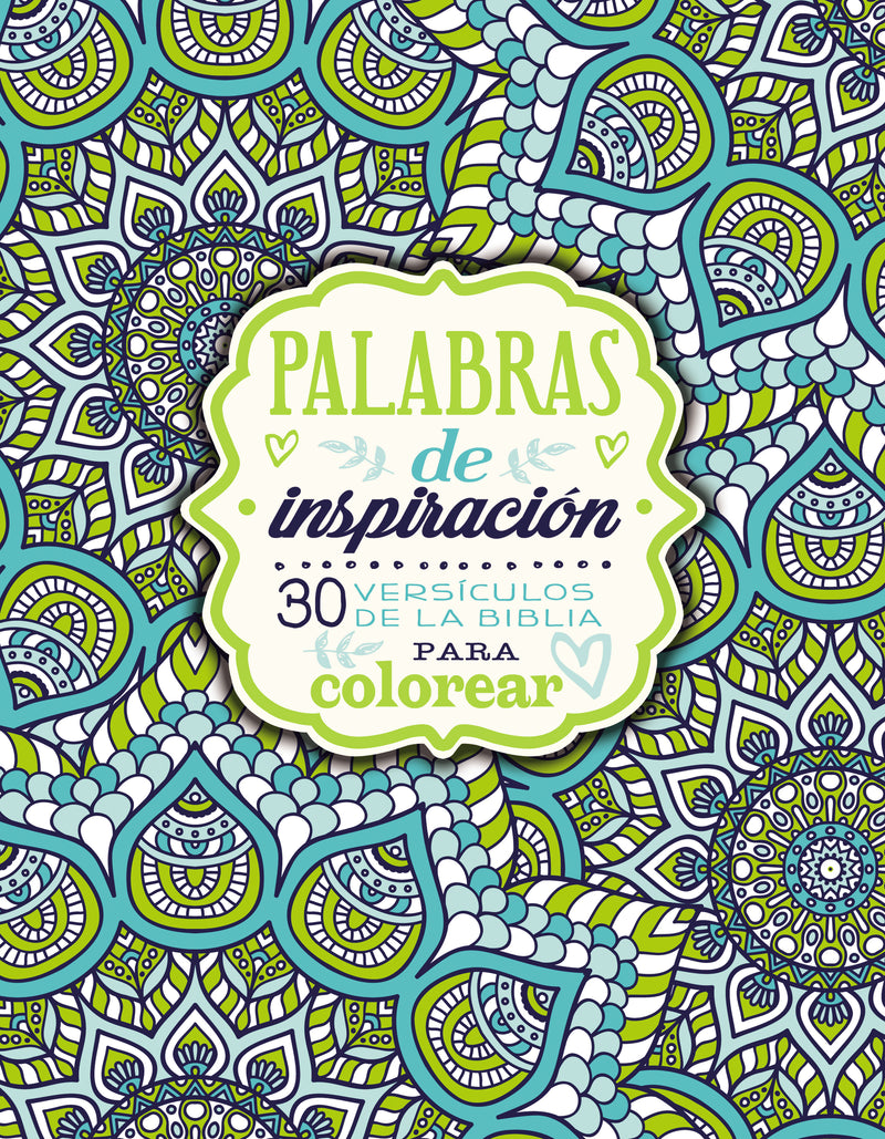Palabras de inspiración (Libro para colorear): 30 versículos de la Biblia para colorear