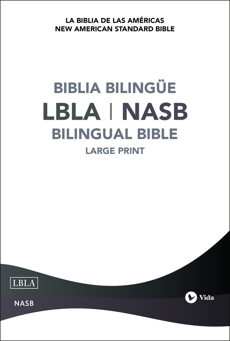 NASB/LBLA, Bilingual Bible, Hardcover / NASB/LBLA, Biblia Bilingüe, Tapa dura