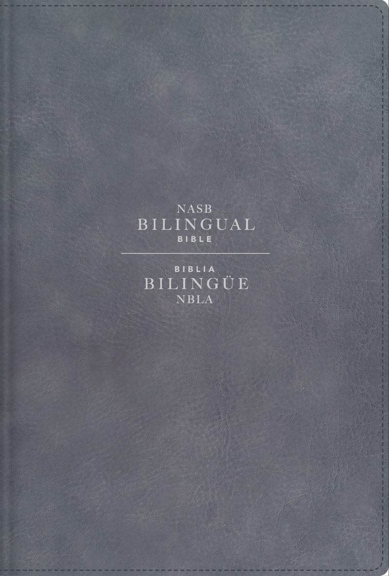 NASB/NBLA, Bilingual Bible, Leathersoft, Grey / NASB/NBLA, Biblia Bilingüe, Leathersoft, Gris