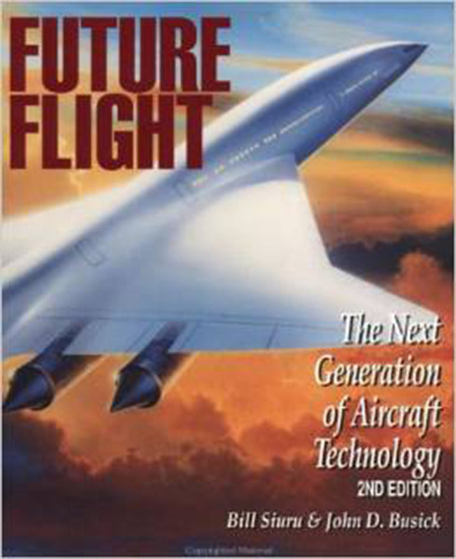 Future Flight The Next Generation Of Aircraft Technology