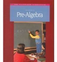 Fearon's Pre Algebra [Hardcover] Laura B. Cardine; Melissa Curth; Betty M. Harris; louis Lanyard; Joanne Loncharich; Mary Page; John E. Radke; William Rayford and Penny Ray
