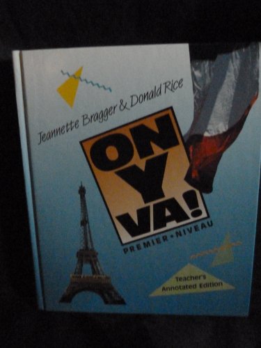 On y Va! Level 1 Teacher Edition [Hardcover] Jeannette D. Bragger