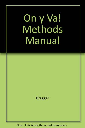 On y Va! Methods Manual [Paperback] Jeannette D. Bragger