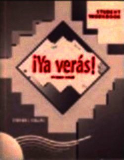 Ya Veras Level 1 Teacher Annotated Ed [Hardcover] gutierrez-rosso-o-laughlin-harry-l-rosser