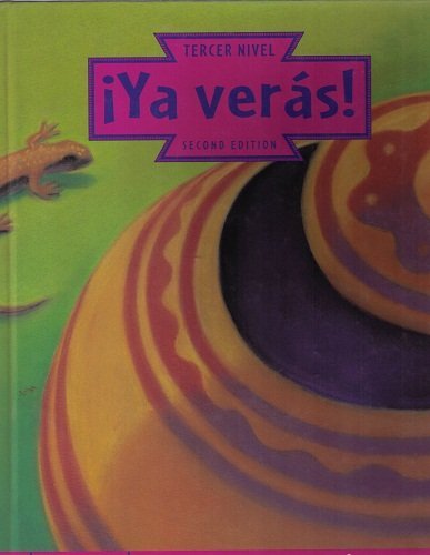 Ya Veras Level 3 - Tchrs Extended Ed [Mass Market Paperback] John R. GutiÃ©rrez-Candelaria