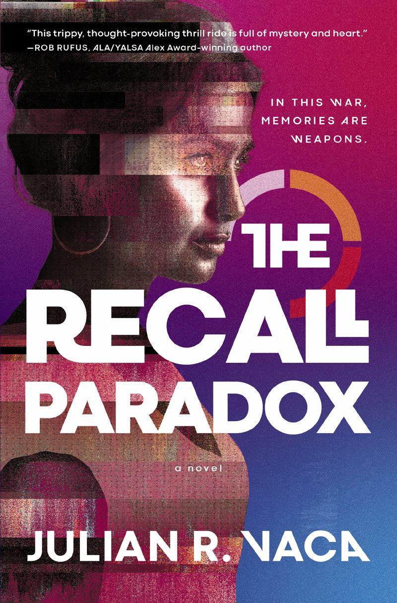 The Recall Paradox: A Novel