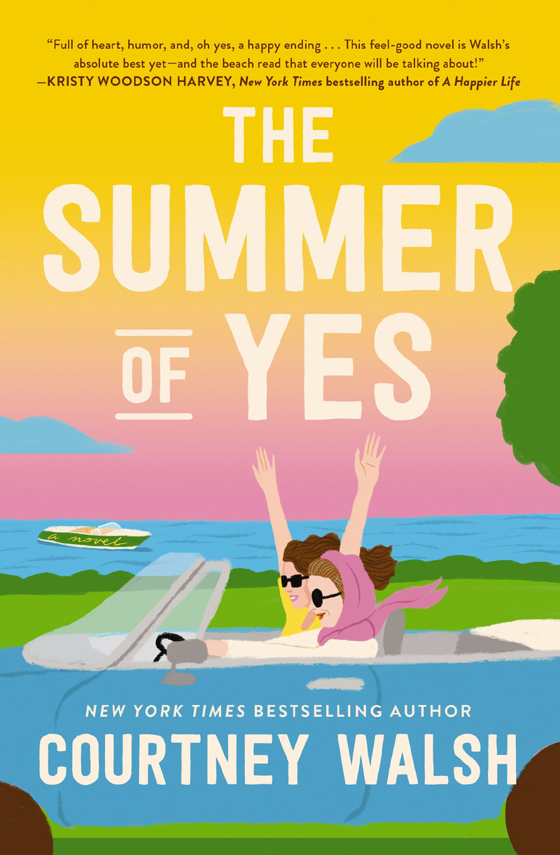 The Summer of Yes: A Novel