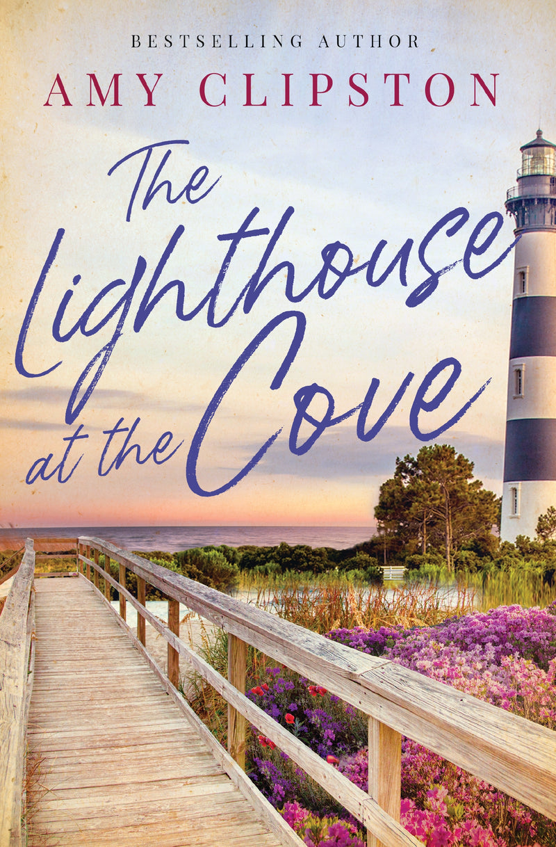 The Lighthouse at the Cove: A Sweet Contemporary Romance
