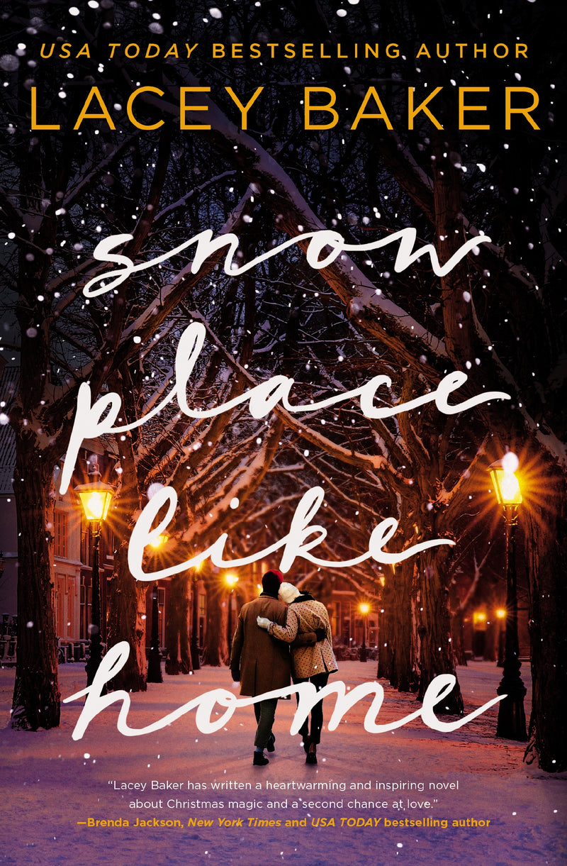 Snow Place Like Home: A Sweet Small-Town, Second-Chance Romance Perfect for Fans of Hallmark Christmas Movies