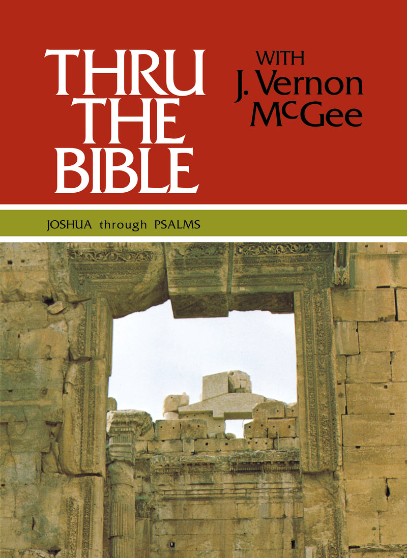 Thru the Bible Vol. 2: Joshua through Psalms: Simple Teaching of the Whole Bible