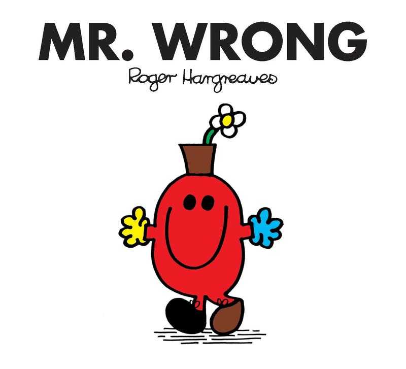 Mr. Wrong | Mr. Men and Little Miss
