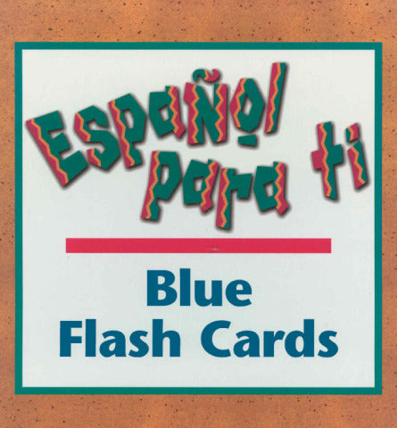 EspaÃ±ol Para Ti Level 5 Blue Flash Cards