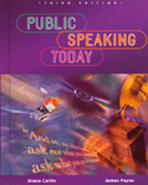 Public Speaking Today Student Edition 3e
