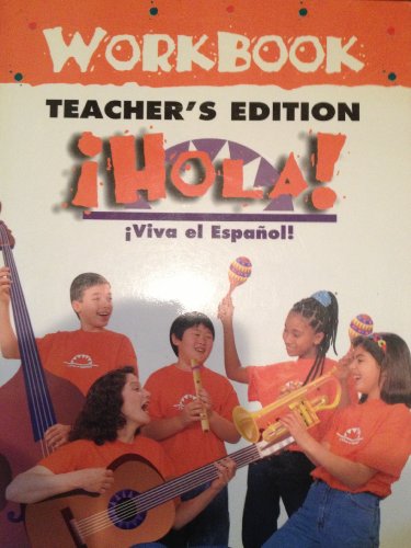Viva El Espanol Hola Workbook Teachers Edition 2e