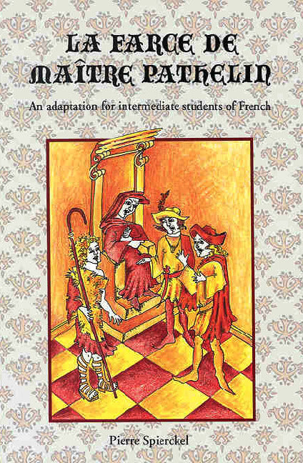 Classic Literary Adaptations La Farce De MaÃ®tre Pathelin