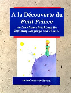 A La Decouverte Du Petit Prince Workbook