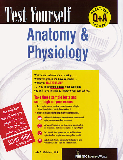 Test Yourself Anatomy & Physiology